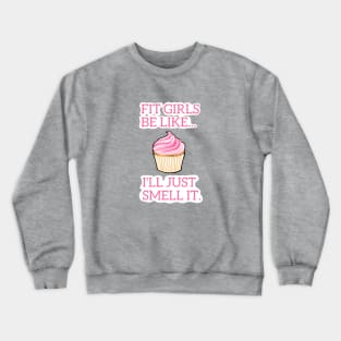 Smell it Crewneck Sweatshirt